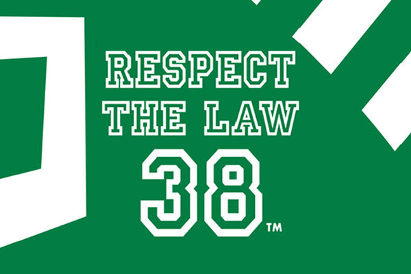RESPECT THE LAW 38